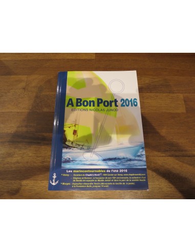 Guide A bon Port Edition 2016! Guide A bon Port Edition 2016!