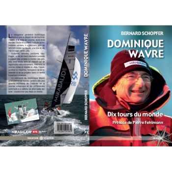 Dix tours du monde - Dominique Wavre