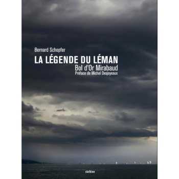 La Légende du Léman - Bol d'Or Mirabaud